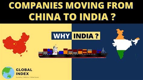 are companies shifting to india from china